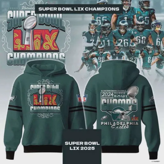 Philadelphia Eagles 2025 Super Bowl LIX Champions Hoodie