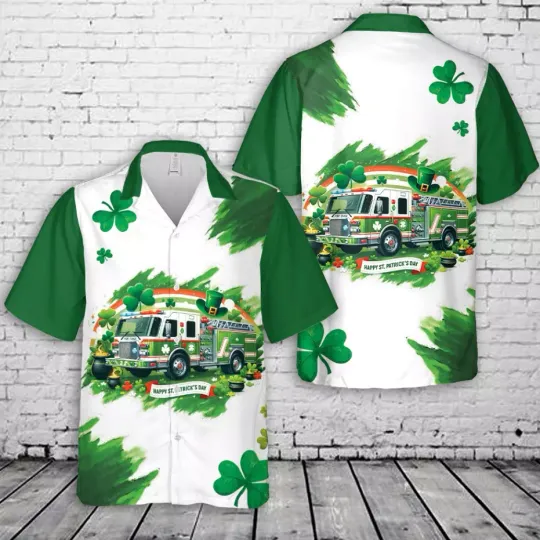 St Patricks Day Hawaiian Shirt, Fire Truck St Patrick's Day Hawaiian Shirts