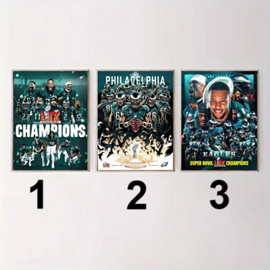The Philadelphia Eagles Are Super Bowl LIX Champions football Poster