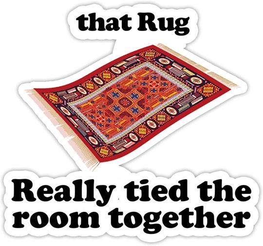 The Big Lebowski ce Tapis a vraiment li la Pice Ensemble Sticker 2"