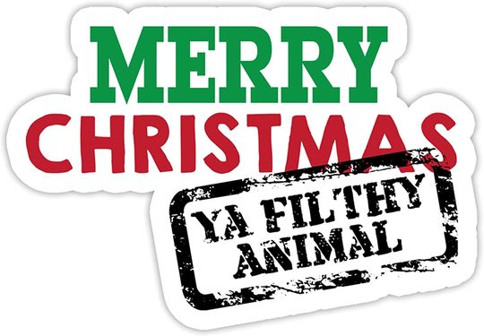 Home Alone Joyeux NOL Ya Filthy Animal87 Sticker 3"