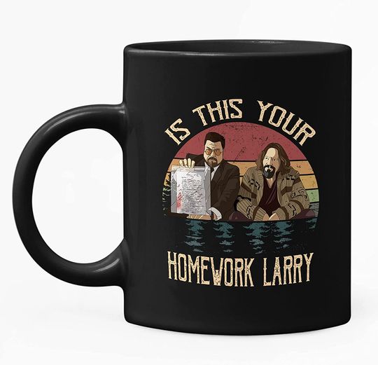 The Big Lebowski Walter Sobchak Is This Your Homework Larry Circle Mug 11oz