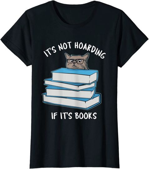 It's not hoarding if it's books - book pile - russian blue T-Shirt
