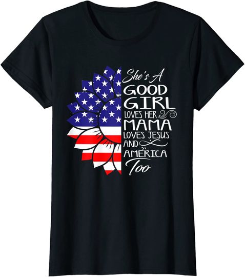 Womens She's A Good Girl Loves Her Mama Jesus And America Too Gift Long Sleeves
