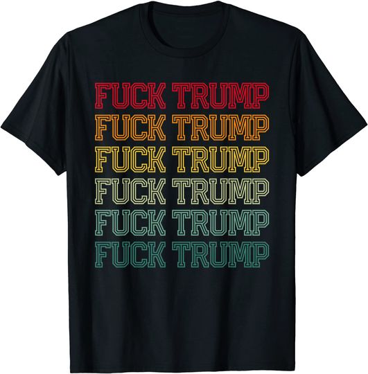 Anti Trump Anti Republican Offensive Political T-Shirt