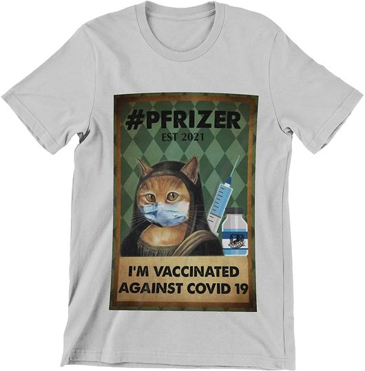 Team Pfizer Est 2021 I'm Vaccinated Against C.o.v.i.d 19 Shirt