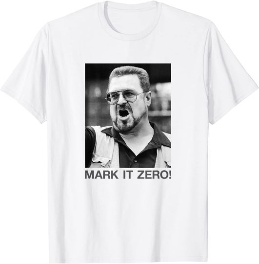 The Big Lebowski Walter Mark It Zero Black And White Poster T-Shirt
