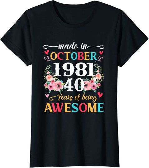 40th Birthday Born in October 1981 40 Years Old Women Girls Long Sleeves