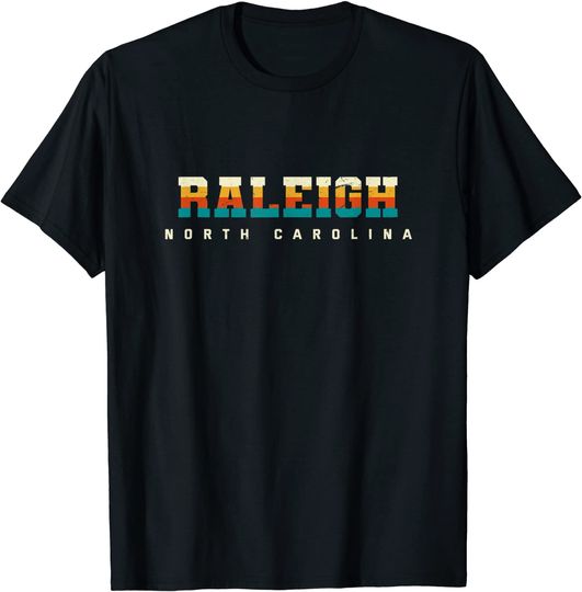 Raleigh North Carolina Hometown T-Shirt
