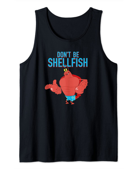 Mademark x SpongeBob SquarePants - Larry the Lobster - Don't Be Shellfish Tank Top