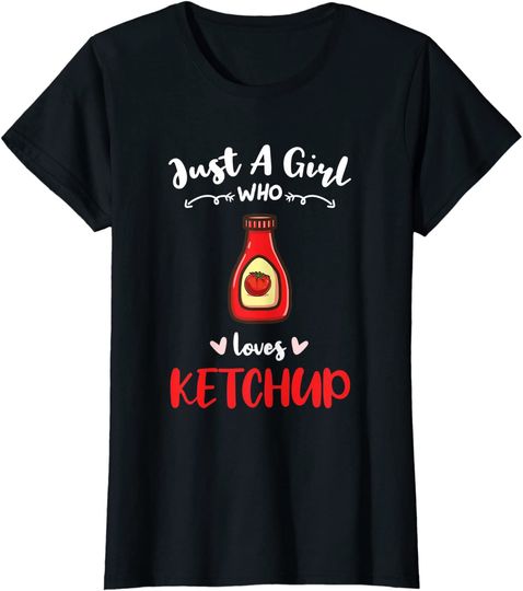 Discover Just A Girl Who Loves Ketchup Hoodie
