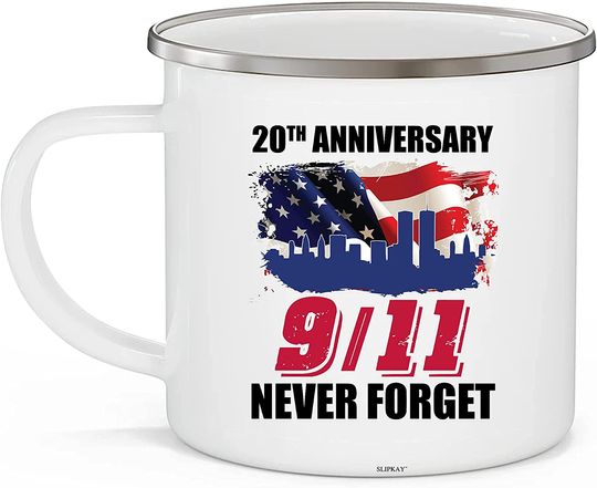 Never Forget 9-11 20th Anniversary Patriot Day 2021 Enamel Camping Mug