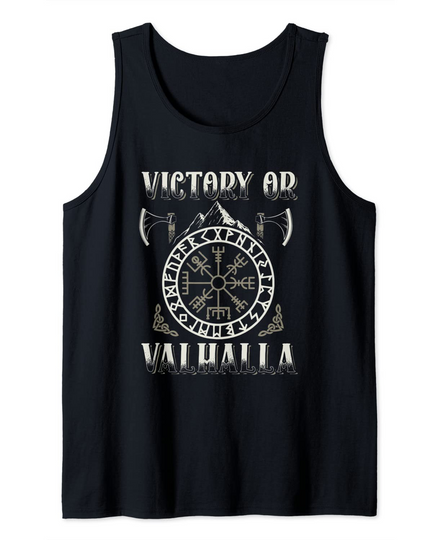 Victory Or Valhalla Viking Quote Humor Tank Top