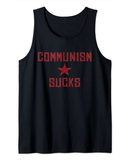Communism Sucks America First Anti Communist Socialism Tank Top