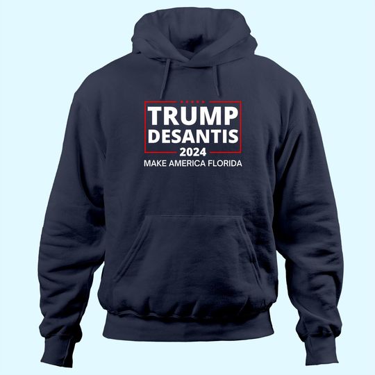 Discover Trump Desantis 2024 Make America Florida Republican Election Hoodie