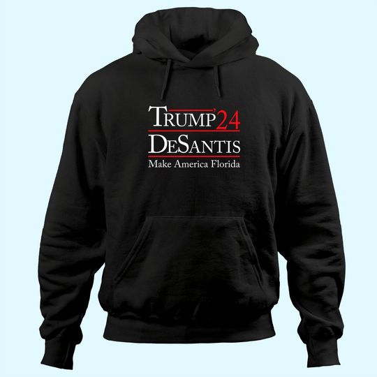 Discover Make America Florida, Trump DeSantis 2024 Election Man Women Hoodie