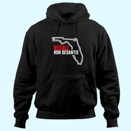 Discover Ron DeSantis Anti Florida Governor Hoodie