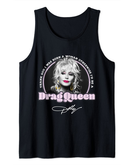 Dolly Parton Drag Queen Tank Top