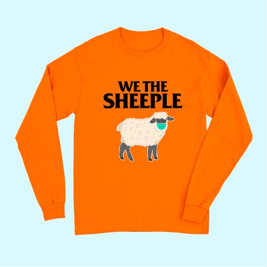Discover We the Sheeple Anti-mask with face mask Long Sleeves