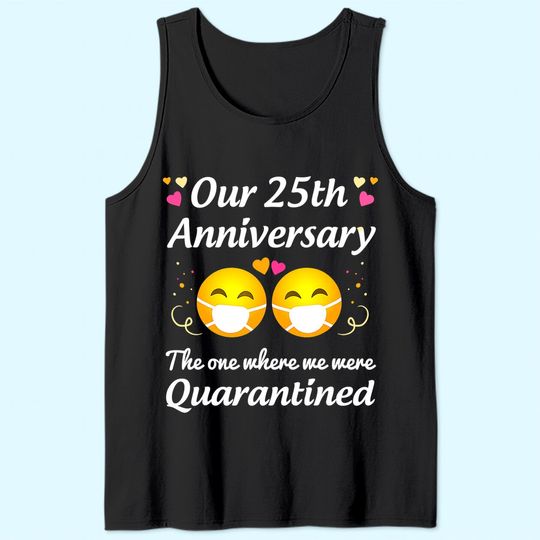 Discover 25th Wedding Anniversary Quarantined Gifts Men Women Couple Tank Top