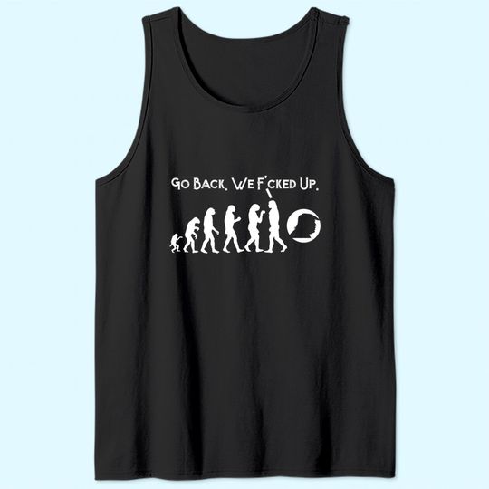 Funny Anti Trump Tank Top - Go Back! Trump Evolution Tee