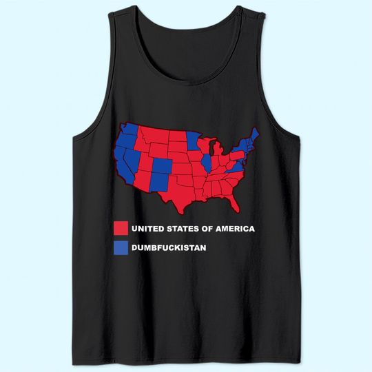 Conservative Dumbfuckistan Republican Election Tank Top