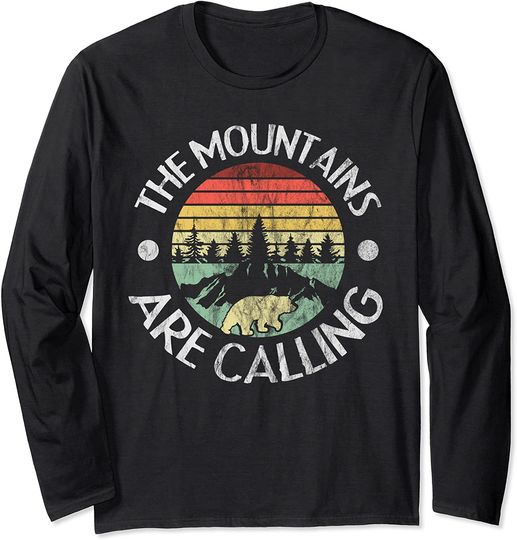 The Mountains Are Calling Long Sleeve