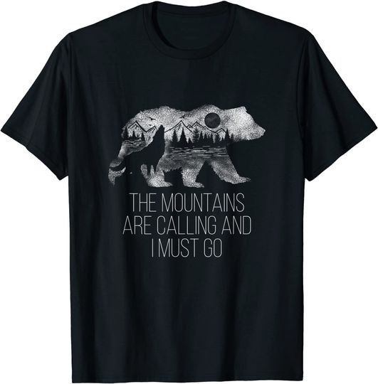 The Mountains Are Calling And I Must Go Camping T-Shirt