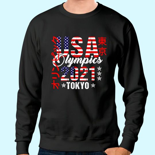 Tokyo Olympic Sweatshirt Team USA Sweatshirt for American Flag Tokyo Olympics 2021 Sweatshirt
