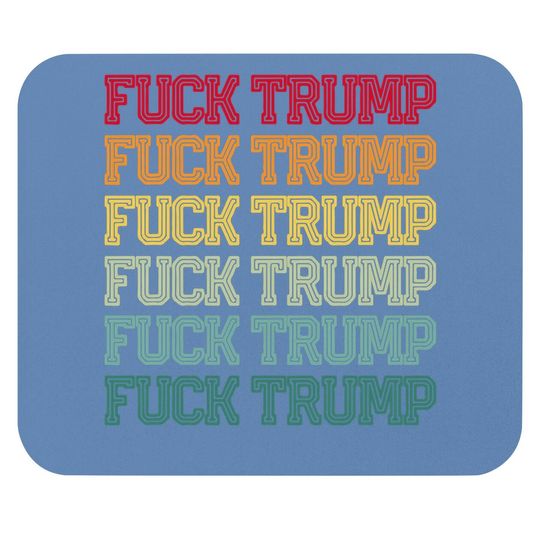 Anti Trump Anti Republican Offensive Political Mouse Pad