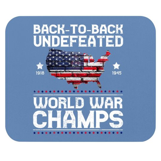 Back-to-back Undefeated World War Champs Mouse Pad