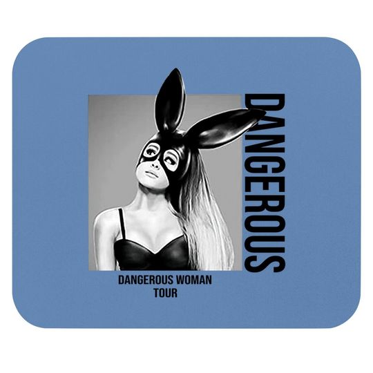 Ariana Dangerous Woman Tour Grande Mouse Pad
