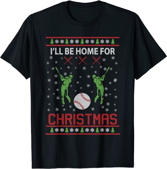 I'll Be Home for Christmas Baseball T-Shirt