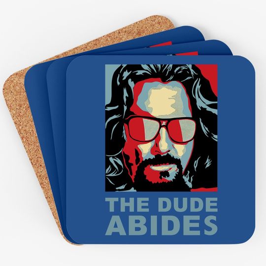 The Big Lebowski The Dude Abides Man Coaster