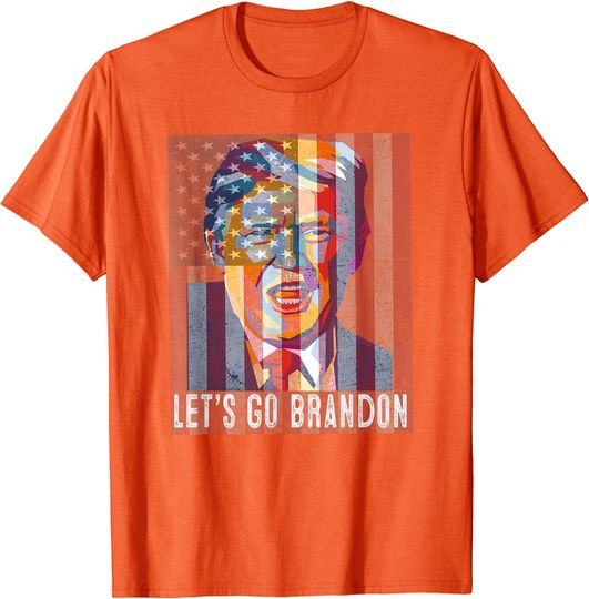 Let's Go Brandon Conservative Anti Liberal T-Shirt