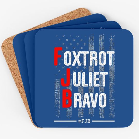 Fuck Joe Biden Fjb Coaster Anti Biden Pro America Coaster