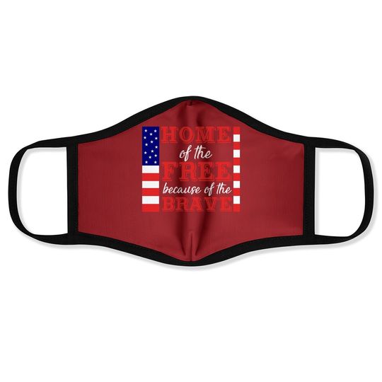 Liberal Face Mask, Home Of The Free Because Of The Brave Tee, Patriotic Face Mask, 4th Of July Face Mask, Military Wife, Independence Day Face Mask