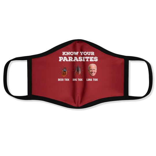 Know Your Parasites Anti Joe Biden Deer Tick, Dog Tick Face Mask
