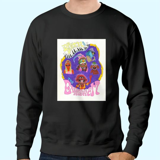 Dr Teeth And The Electric Mayhem Sweatshirts