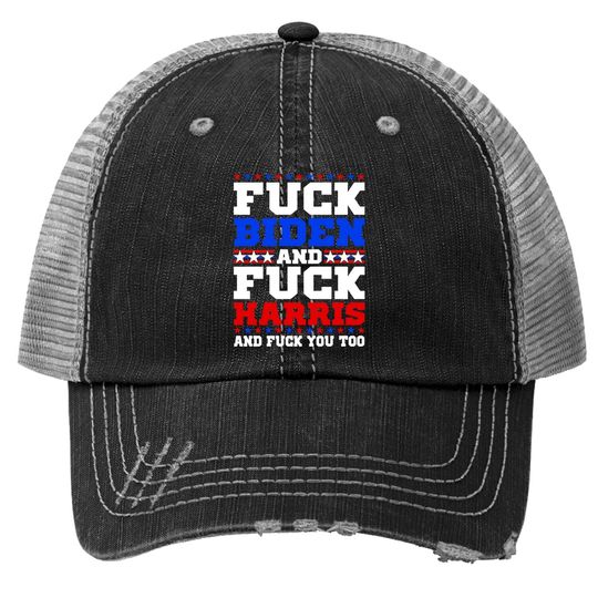 Fuck Kamala Harris And Fuck Joe Biden, Offensive Black Trucker Hat