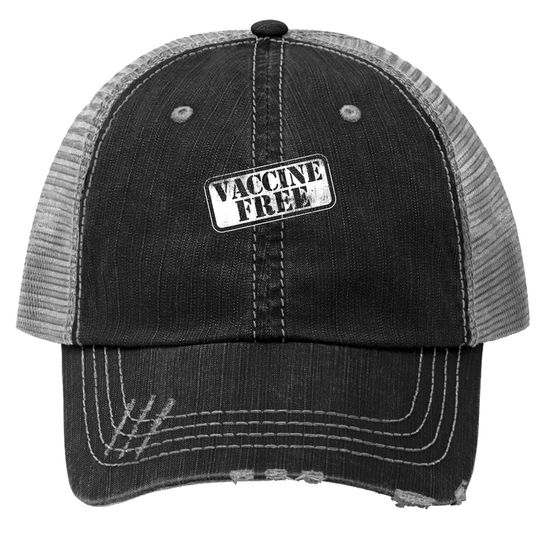 Cool Distressed Anti-vax Anti-vaccine - Vaccine Free Stamp Trucker Hat