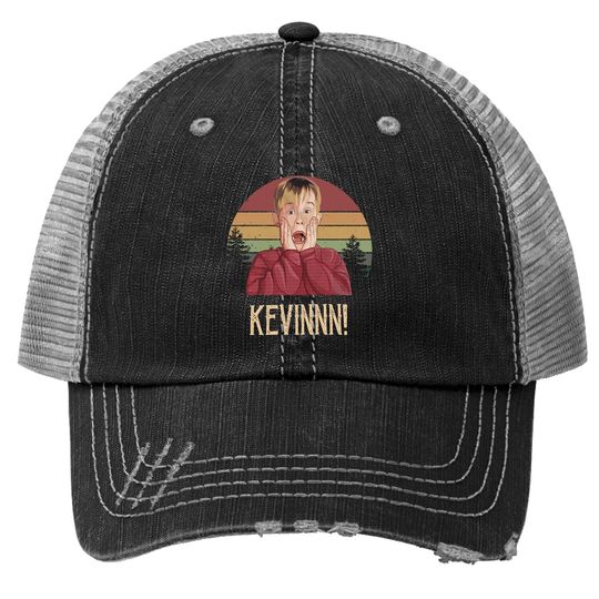 Home Alone Kevin Mccallister Kevinnn! Circle Trucker Hat