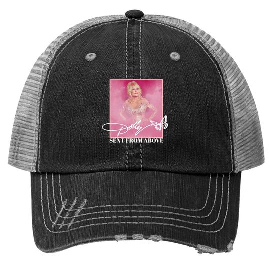 Dolly Parton Sent From Above Trucker Hat