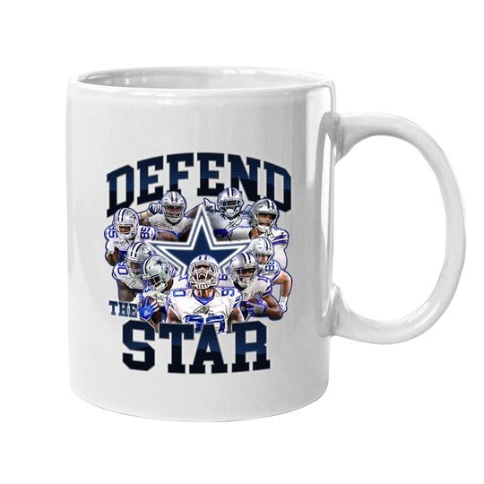 Defend The Star Dallas Cowboys Coffee Mug