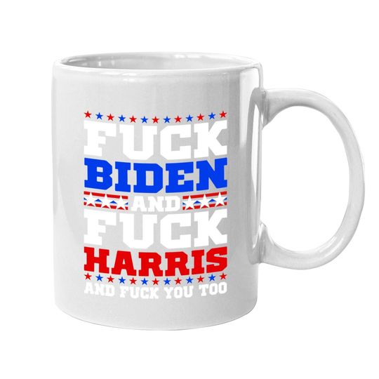 Fuck Kamala Harris And Fuck Joe Biden, Offensive Black Coffee  mug