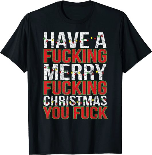 Mens Crude Adult Humor Bah Humbug Gift Merry Fucking Christmas T-Shirt