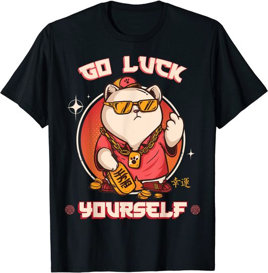 Cat Middle Finger Go Luck Yourself T-Shirt