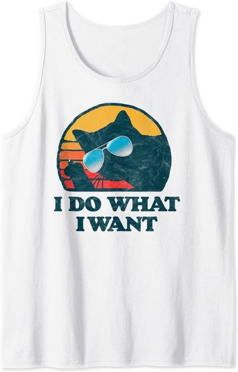 Cat Middle Finger I Do What I Want  Tank Top