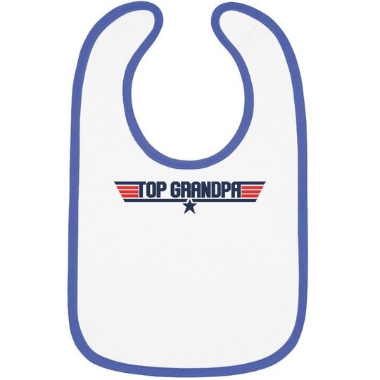 Top Grandpa | Funny 80s Dad Humor Movie Gun 1980s Military Air Force Baby Bib