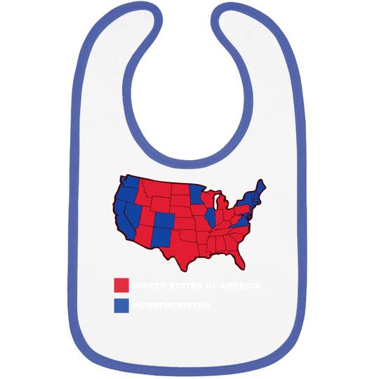 Conservative Dumbfuckistan Republican Election Baby Bib